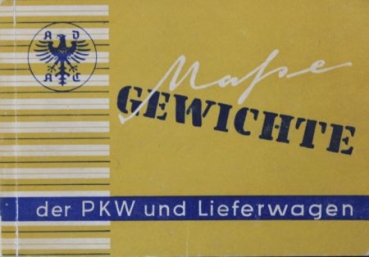 ADAC "Maße und Gewichte der PKW und Lieferwagen" Vehicletechnic 1957 (2540)